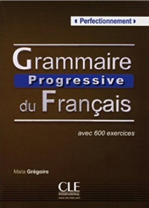 Grammaire progressive du français – Niveau Perfectionnement